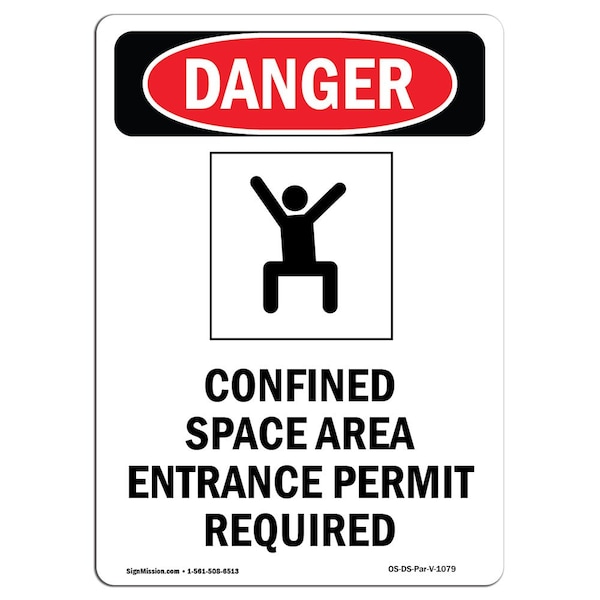 Signmission OSHA Danger Sign, Confined Space Area, 10in X 7in Aluminum, 10" H, 7" W, Portrait OS-DS-A-710-V-1079 - main